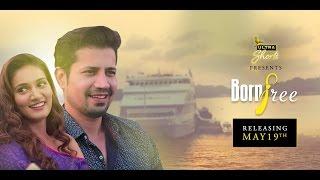 Born Free (Trailer) | Short Film | Sumeet Vyas, Mukti Mohan | Releasing 19th May