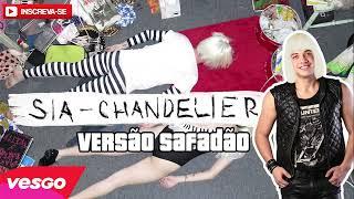 SIA - CHANDELIER - VERSÃO FORRÓ @wesleysafadao