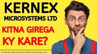 KERNEX MICRO SYSTEMS KITNA GIREGA #kernex #kernexmicrosystems #hblpowernews #railtelsharenews #rvnl