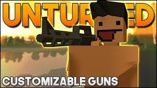 CUSTOMIZABLE GUNS! (Unturned 3.21.2.0 Mods)