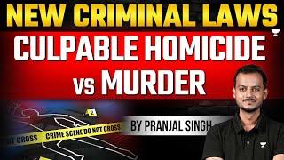 Murder and Culpable Homicide (Part-2) in New Criminal Laws (BNS) | Pranjal Singh