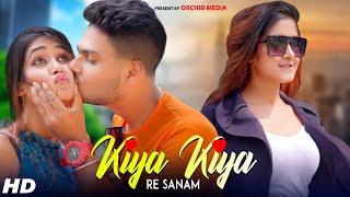 Kya Kiya Re Sanam | Tera Saraapa | Hindi Song 2021 | Orchid Media | Ft : Ario & Misti