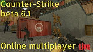 Live: Counter-Strike beta 6.1 (from 2000!) - Online Multiplayer Event ️️