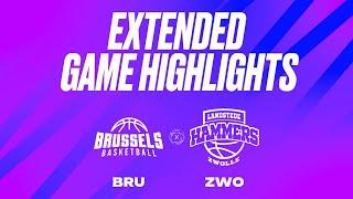 Brussels Basketball vs. Landstede Hammers Extended Game Highlights