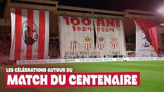 Les célébrations du Centenaire de l'AS Monaco !