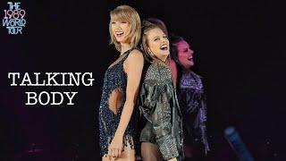 Taylor Swift & Tove Lo - Talking Body (Live on The 1989 World Tour)