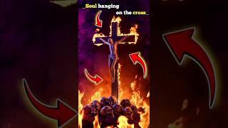 Soul Hanging On the  Cross | jesus horror story | #horrorstories #shorts