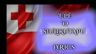 ‘UPĒ ‘O SIU’ILIKUTAPU Lyrics