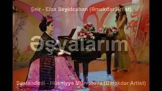 Elza Seyidcahan - Əşyalarım (seir) (Official Audio)