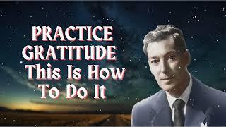 THE INNER LIFE || PRACTICE GRATITUDE | This Is How To Do It