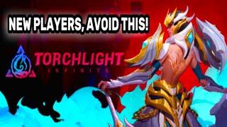 Torchlight Infinite:  7 Common Mistakes New Player Should Avoid!