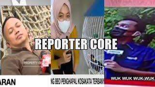 reporter core...