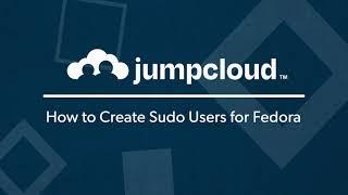 How to Create Sudo Users for Fedora