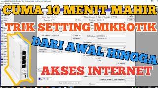 cara setting mikrotik dari awal dengan winbox untuk pemula