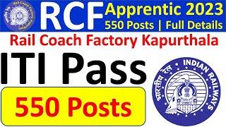 Rail Coach Factory Vacancy 2023 | RCF Apprentice Bharti 2023 | Selection Process | Salary