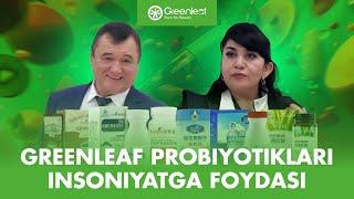 Greenleaf probiyotiklari insoniyatga foydasi | Польза пробиотиков Greenleaf для человечества