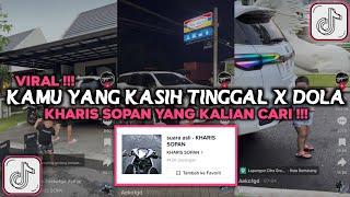 DJ NGANA YANG KASIH TINGGAL X DOLA DOLA SOUND ATHAR VIRAL TIKTOK 2024