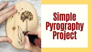 Pyrography Project [Simple] Dandelion Woodburning