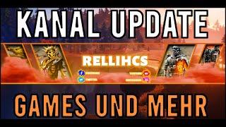 KANAL-UPDATE - Wie geht's weiter mit RELLIHCS?