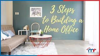 3 Steps To Building A Home Office - Mandaue Foam Home TV