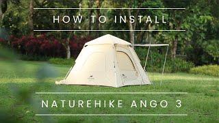 How to install Naturehike Ango 3 (Automatic family camping Tent)