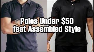 7 Men's Polo Shirts Under $50 Feat Assembled Style