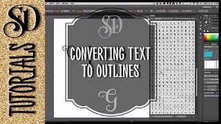 Converting text to outlines (curves, vector objects) with Adobe Illustrator