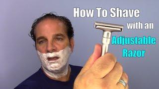 How To Shave with an Adjustable Razor 3-2-1 Smooth!