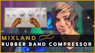 Mixland Rubber Band Compressor Review & Tutorial