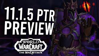 NEW Content Preview For Patch 11.1.5! Arathi Assaults, Horrific Visions, And More | The War Within