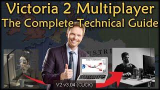 Victoria 2 Multiplayer: The Complete Technical Guide