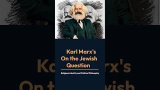 Karl Marx on the Jewish Question