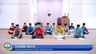 Takbir Raya [Maahad Tahfiz Negeri Pahang] 2020