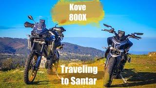 Kove 800X - Traveling to Santar
