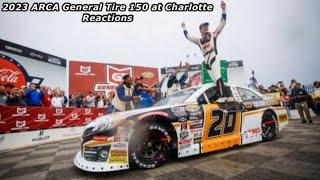 2023 ARCA General Tire 150 at Charlotte Reactions