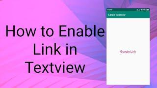 How to Enable Link in TextView