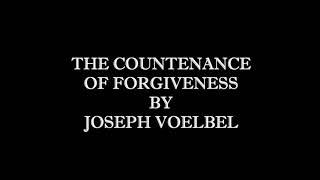 Nineteen Stories | The Countenance of Forgiveness (12 of 19)