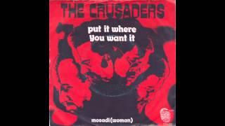 Put It Where You Want It - The Crusaders (1971)