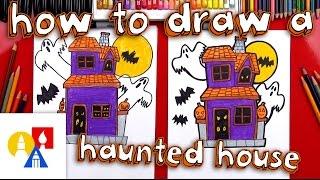 How To Draw A Haunted House