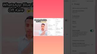 How to hide WhatsApp Blue ticks | WhatsApp blue ticks kaise off kare #shorts #viral #youtube