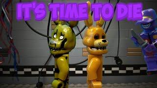 FNaF- "IT'S TIME TO DIE". Song by@DAGames .Lego stop-Motion Animation. (Feat @qqqqqq4653 )