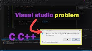 .visual studio | Solve the problem There were build errors