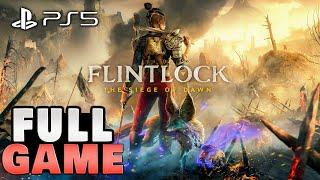 Flintlock The Siege of Dawn FULL GAME Walkthrough [PS5 60FPS No Commentary]