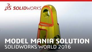 SOLIDWORKS World 2016 Model Mania - SOLIDWORKS