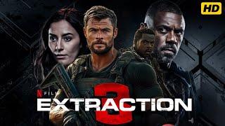 Extraction 3 (2025) Movie || Chris Hemsworth, Golshifteh Farahani, Idris Elba | Review And Facts