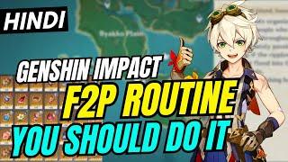 [Hindi] YOU SHOULD DO IT !! (F2P Daily Routine!) | Genshin Impact