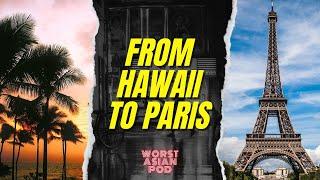 Hawaii to Paris to NYC // Asian American Comedy and Culture Podcast