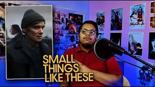 مراجعة فيلم Small Things like These (2024)