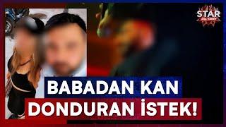 Nafaka Vermemek İçin Çocuğunun Ölmesini İstedi! | Star Ana Haber