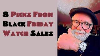 8 Picks from Black Friday Watch Sales #503